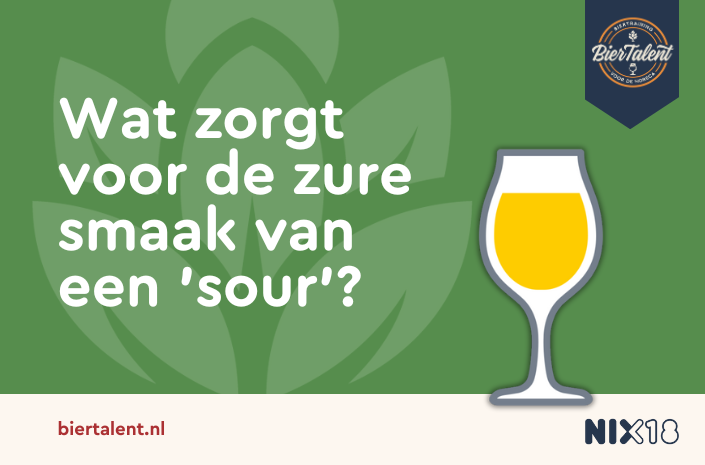 Wat zorgt voor de zure smaak van een ‘sour’?