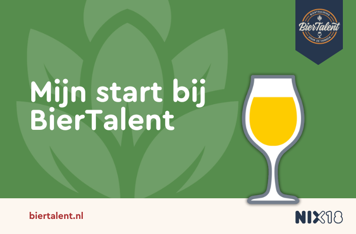 Mijn start bij BierTalent