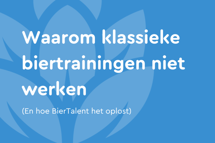 BierTalent – Hoe zijn we begonnen?