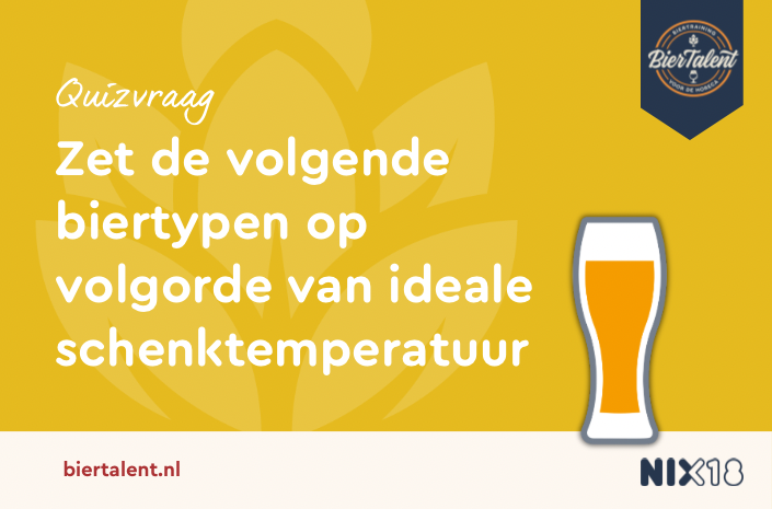 Quizvraag over de ideale schenktemperatuur
